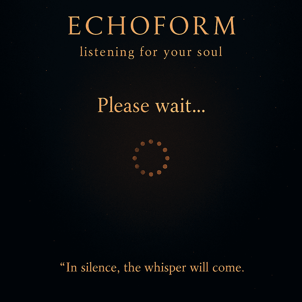 Listening For Your Soul