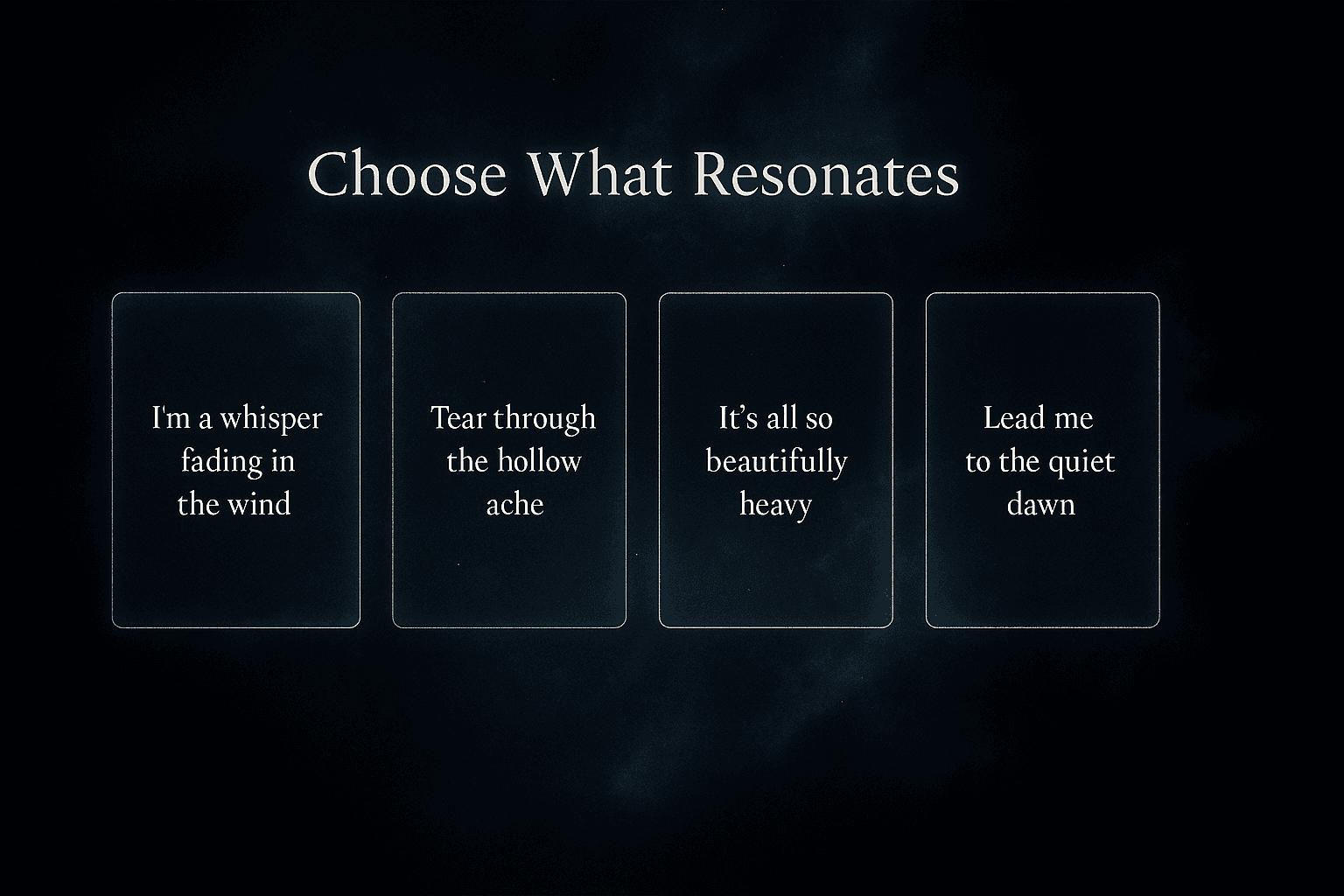 Choose what resonates